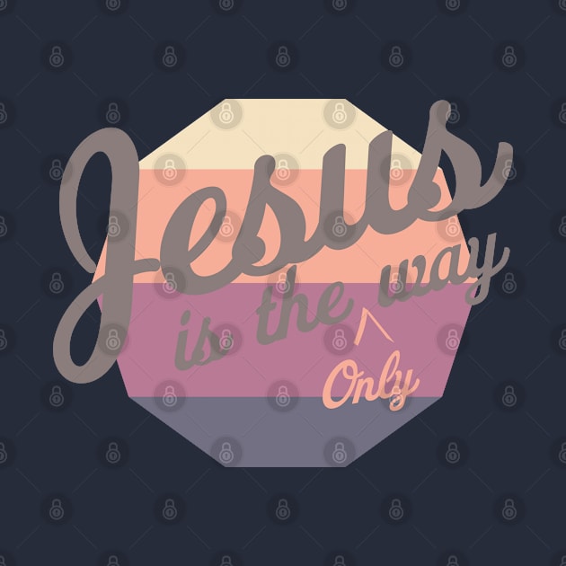 Jesus is the way by ForeverHopeful