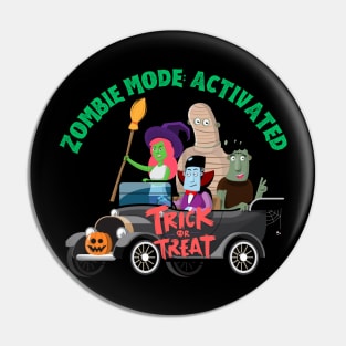 Zombie Mode Activated Pin