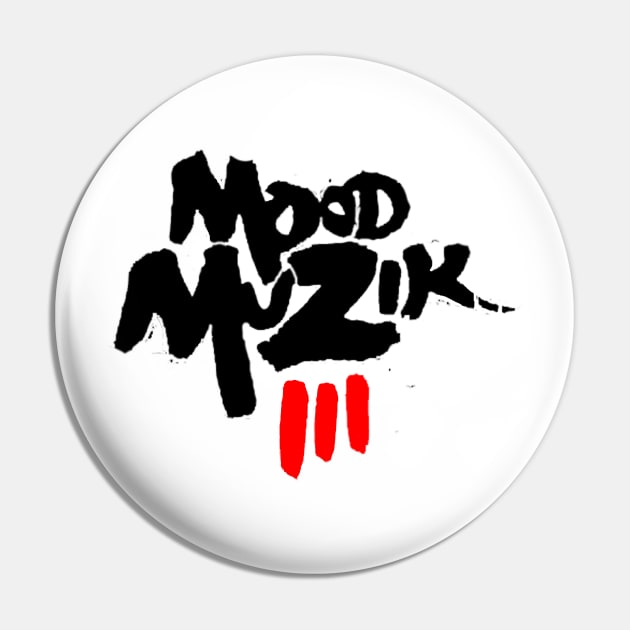 Mood Muzik 3 Pin by StrictlyDesigns