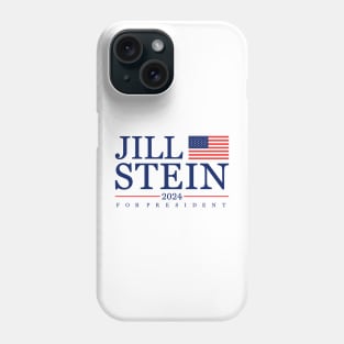 Jill Stein 2024 For Presodent Phone Case