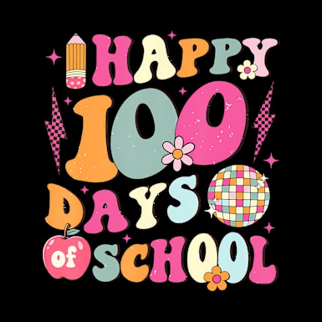 Happy 100 Days Of School Retro Disco 100th Day of School by Cristian Torres