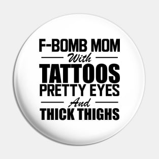 Tattooed Mom - F Bomb mom with tattoos pretty eyes and thick thighs Pin