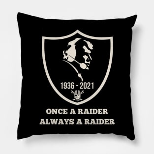 Once A Raider Always Raider Pillow