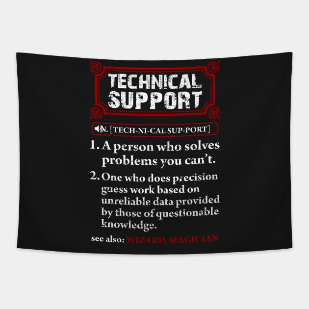 Tech Support Definition Shirt-Funny T Shirt Tapestry by TeeLovely