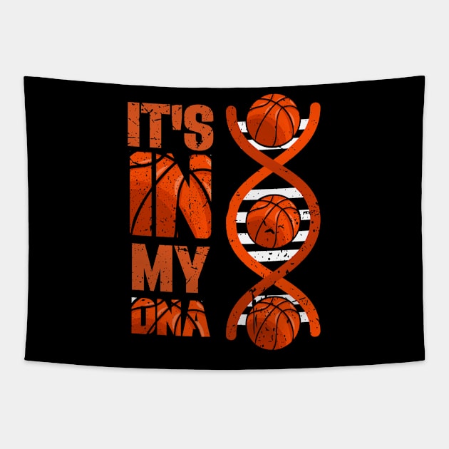 Basketball It's In My DNA Bball Basketball Player Sports Tapestry by AE Desings Digital