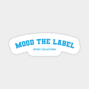 Mood The Label Magnet