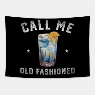 Call me old fashioned Tapestry