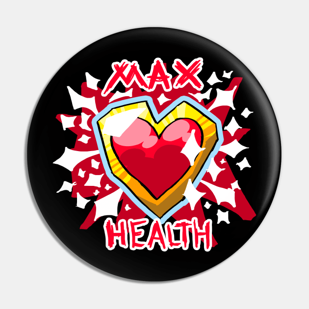 MAX HEALTH Pin by BlaineTanuki