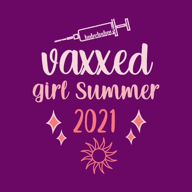 Vaxxed Girl Summer by BethTheKilljoy