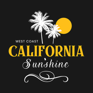 CALIFORNIA SUNSHINE DESIGN T-Shirt