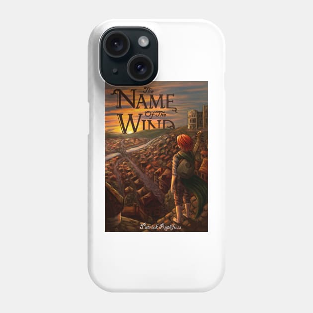 The Name Of The Wind Fantasy Novel Phone Case by chaxue