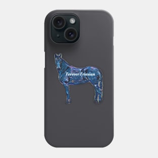 Forever Friesian Phone Case