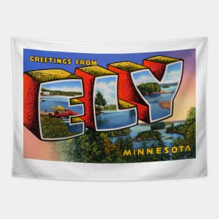 Greetings from Ely Minnesota - Vintage Large Letter Postcard Tapestry