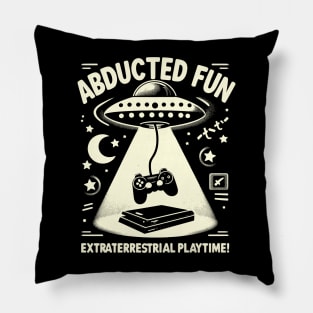 Abducted Fun. Extraterrestrial Playtime! Pillow