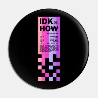 iDKHOW front Pin