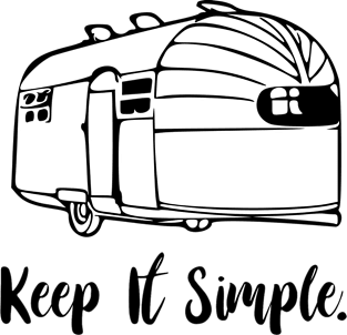 Keep It Simple Airstream Camper Magnet