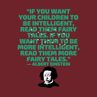 quote Albert Einstein T-Shirt