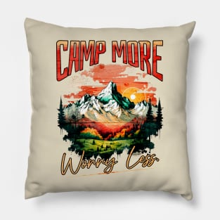 Camp More Worry Less Shirt Pillow