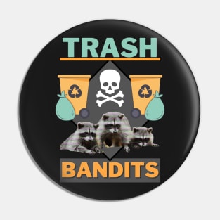 Trash Bandits Raccoon 2 Pin