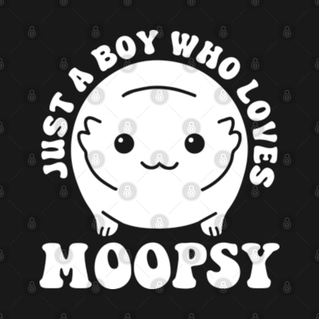 Just A Boy Who Loves Moopsy by Atelier Djeka