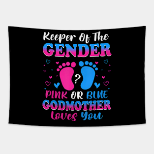 Keeper Of The Gender Pink Or Blue God Mother Loves You Revea Tapestry