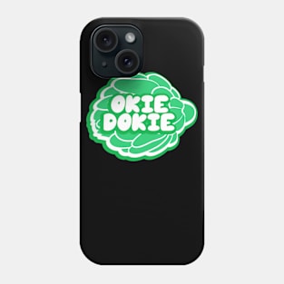 Okie Dokie Artichokie Phone Case