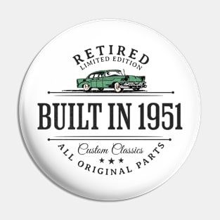 Retired Limited Edition Built in 1951 Pin