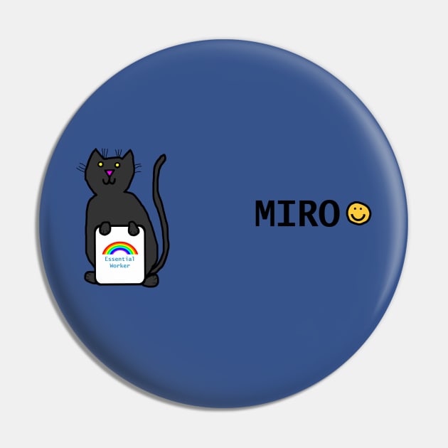 Miro Cute Cat Essential Worker Rainbow Pin by ellenhenryart