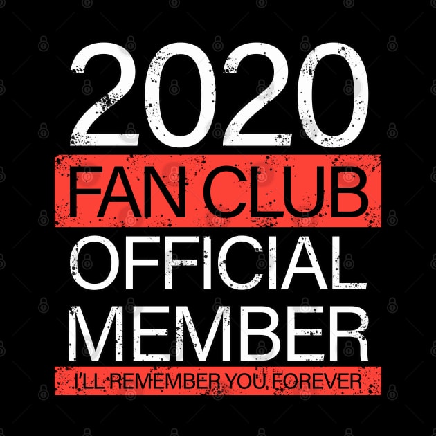 2020 Fan Club Official Member by Turnersartandcrafts