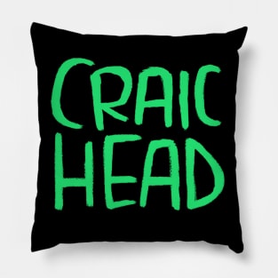 Fierce Craic, Irish Slang, Paddys Pillow