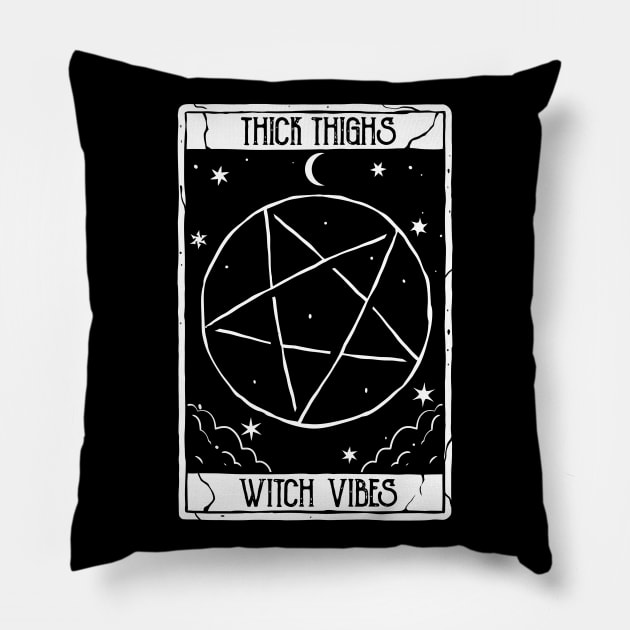 Thick thighs Witch Vibes Funny Tarot Card for Halloween Vibes Pillow by A Comic Wizard