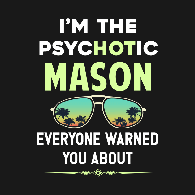 Psychotic Mason by symptomovertake