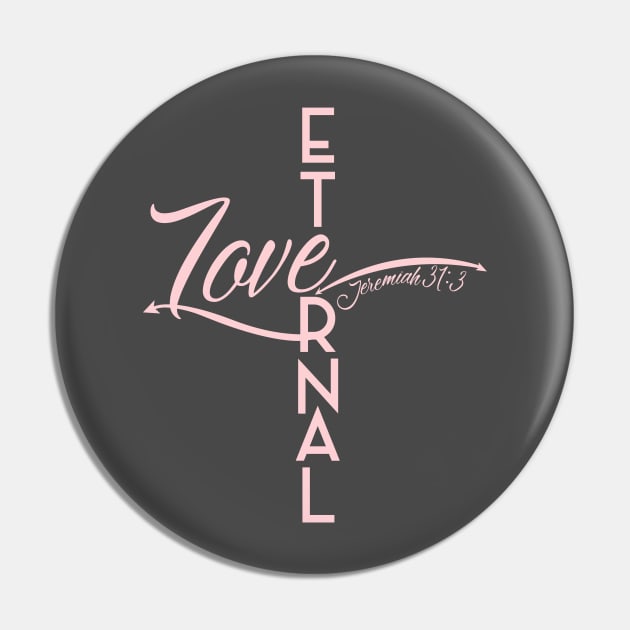 Eternal Love Pin by SpanglishFaith