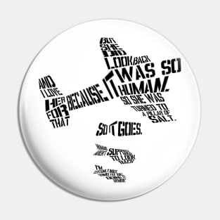 Lot's Wife Quote Pin