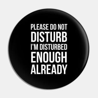 Please do not disturb Pin