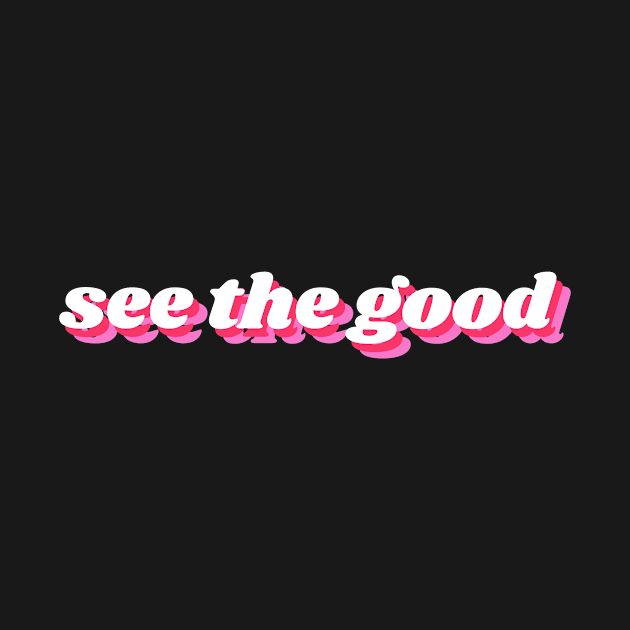 see the good by vsco aesthetic