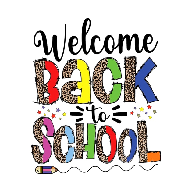 Welcome Back To School Teachers Happy First Day Of School by torifd1rosie