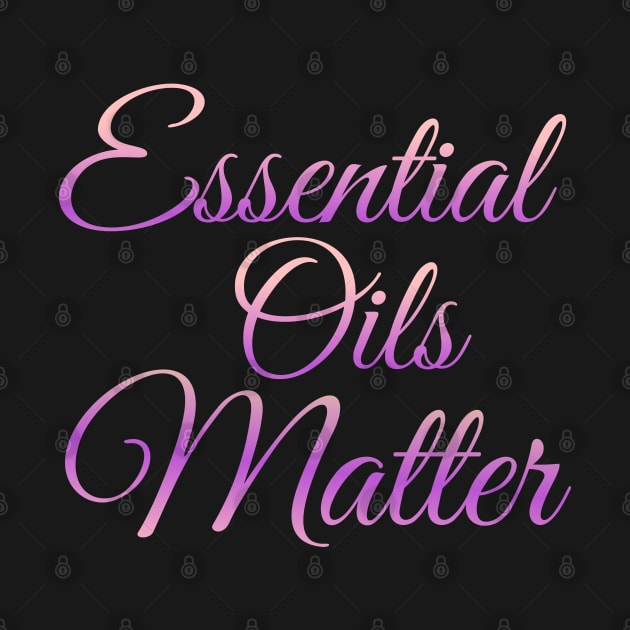 Essential Oils Matter by Courtney's Creations
