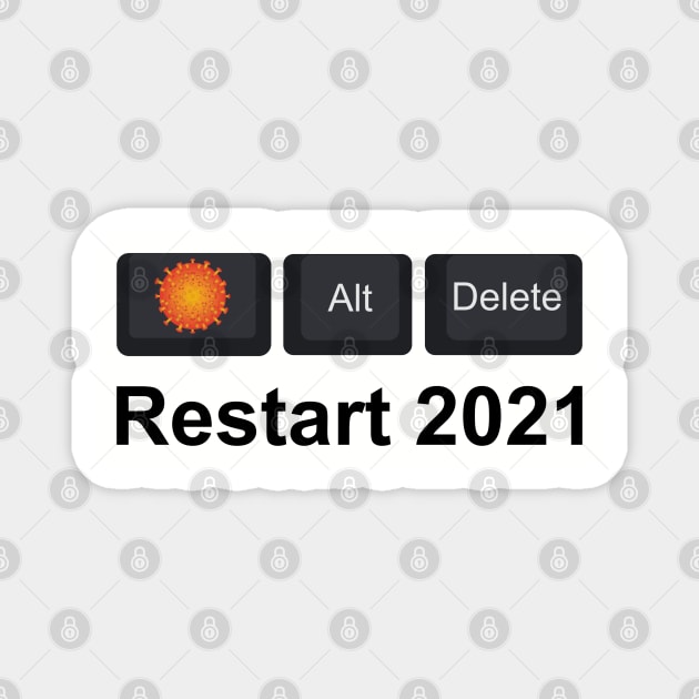 Restart 2021B Magnet by Cavalrysword