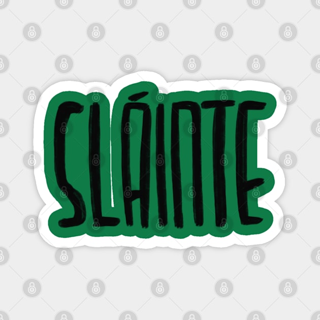 Irish, Slainte Magnet by badlydrawnbabe