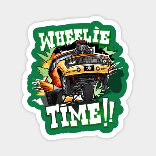 Wheelie TIME!!! Magnet