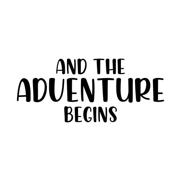 And the adventure begins by StraightDesigns