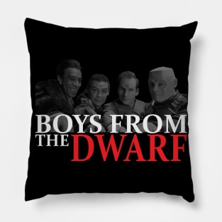 BOYS FROM THE DWARF Pillow