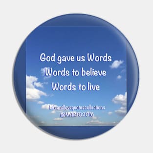 God Gave Us Words Pin