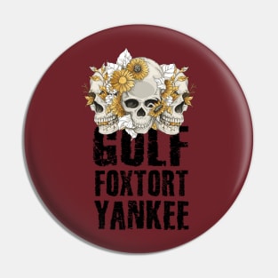 Golf Foxtrot Yankee Military Gift Pin