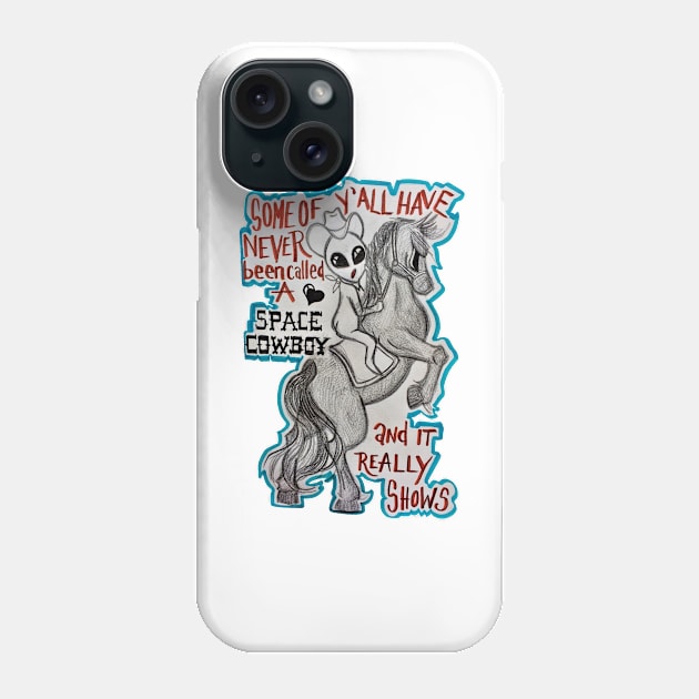 spacecowboy Phone Case by wYATTgUSSwAYLON