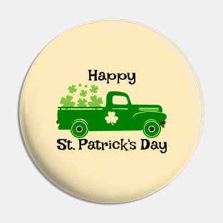 Happy st Patrick's day truck Four leaf clover irish Pin