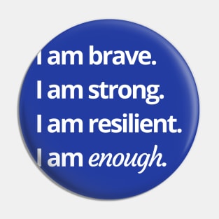 I am enough Pin