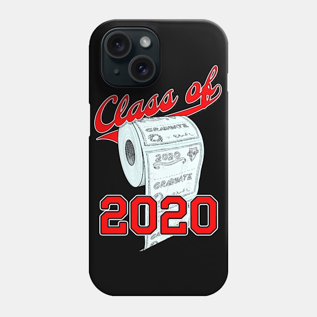 Class of 2020 Funny Toilet Paper Seniors and Graduation Phone Case by reapolo