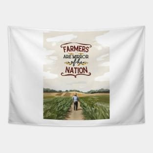 Farmers Are The Mirror Of The Nation Tapestry